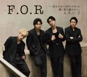 [a](Album) F.O.R - Kawariyuku Jidaino Naka de, Kagayaku Kimi to Odoritai. by A.B.C-Z [First Run Limited Edition (CD   Blu-ray)]