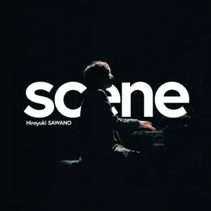 (Album) scene by Hiroyuki Sawano [First Run Limited Edition]