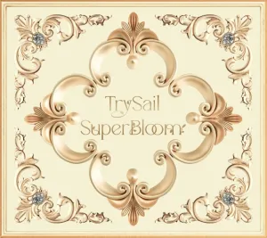(Album) SuperBloom by TrySail [Complete Production Run Limited Edition]