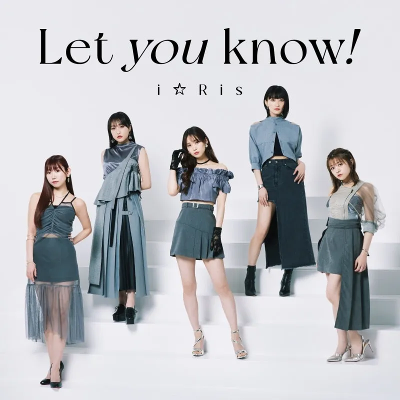 [a](Maxi Single) Let you know!/?Appare! Bakasawagi by iRis [w/ DVD]