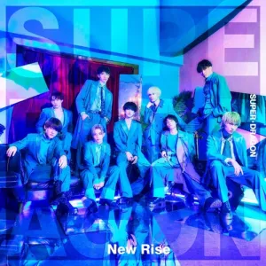 [a](Maxi Single) New Rise by SUPERDRAGON [Regular Edition]