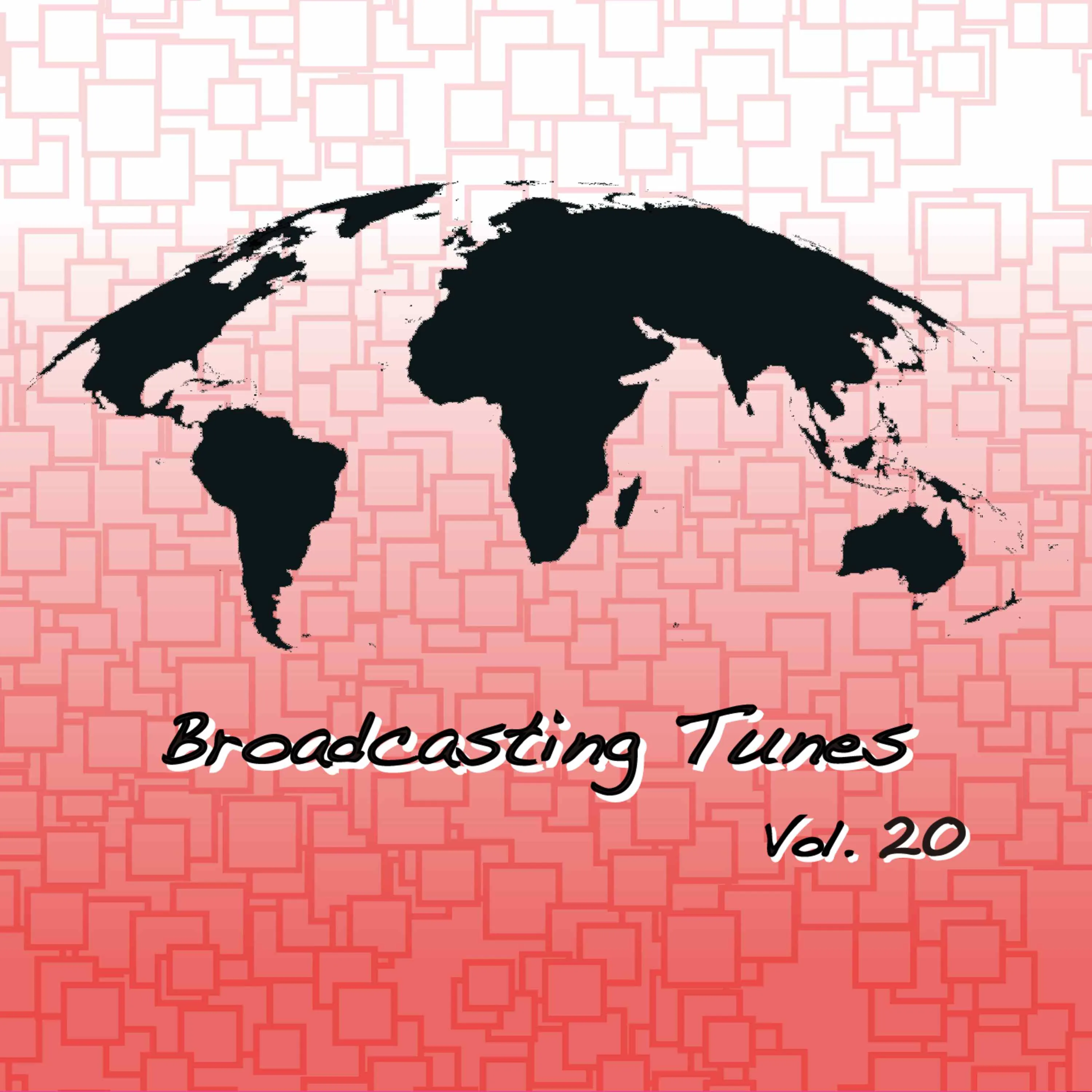 [a](Music) Broadcasting Tunes Vol. 20