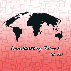 [a](Music) Broadcasting Tunes Vol. 20