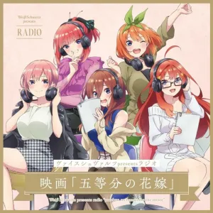 (DJCD) Weiss Schwarz Presents Radio The Quintessential Quintuplets Movie [First Run Limited Edition]