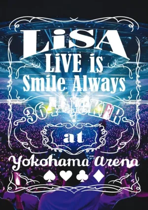 (DVD) LiSA: LiVE is Smile Always ~364   JOKER~ at YOKOHAMA ARENA [Regular Edition]