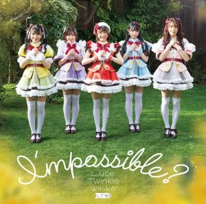 (Theme Song) LasDan: Suppose a Kid from the Last Dungeon Boonies Moved to a Starter Town TV Series ED: I'mpossible? by Luce Twinkle Wink [First Run Limited Edition]